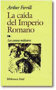 LA CAÍDA DEL IMPERIO ROMANO