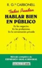 TODOS PUEDEN HABLAR BIEN EN PÚBLICO