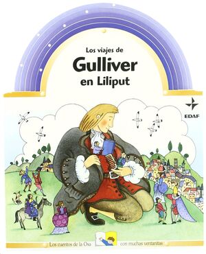VIAJES DE GULLIVER.GULLIVER EN LILLIPUT