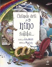 CUANDO ERA NIÑO SOÑABA?