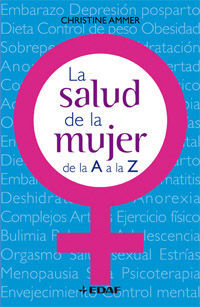 LA SALUD DE LA MUJER DE LA A A LA Z