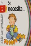 SE NECESITA...