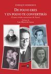 DE POLVO ERES Y EN POLVO TE CONVERTIRÁS