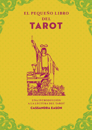 PEQUEÑO LIBRO DEL TAROT, EL