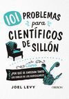 101 PROBLEMAS PARA CIENTÍFICOS DE SILLÓN