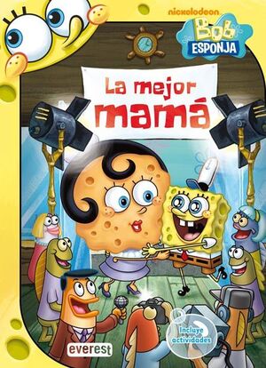 BOB ESPONJA. LA MEJOR MAMÁ