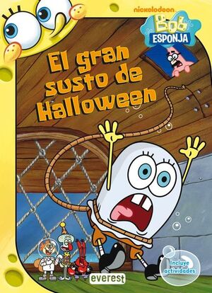 BOB ESPONJA. EL GRAN SUSTO DE HALLOWEEN