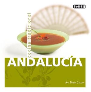 ANDALUCÍA. COCINA TRADICIONAL