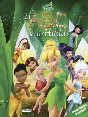 DISNEY FAIRIES. EL ABC DE LAS HADAS