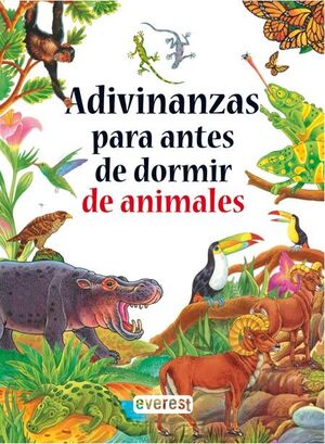 ADIVINANZAS PARA ANTES DE DORMIR DE ANIMALES