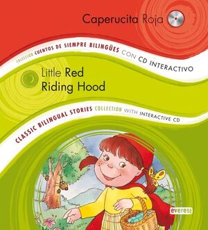 CAPERUCITA ROJA/LITTLE RED RIDING HOOD