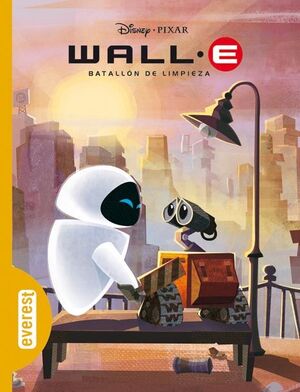 WALL-E. BATALLÓN DE LIMPIEZA