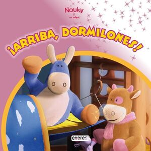 NOUKY. ¡ARRIBA, DORMILONES!