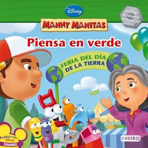 MANNY MANITAS. PIENSA EN VERDE