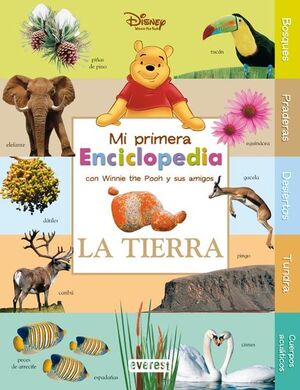 MI PRIMERA ENCICLOPEDIA CON WINNIE THE POOH. LA TIERRA