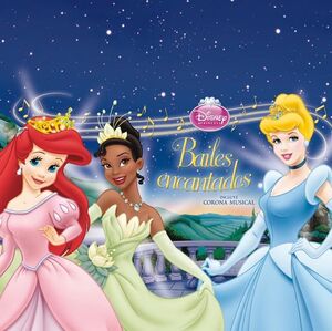 PRINCESAS DISNEY. BAILES ENCANTADOS