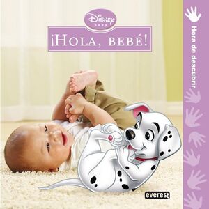 DISNEY BABY. ¡HOLA, BEBÉ!