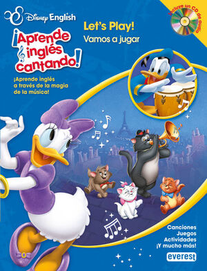 DISNEY ENGLISH. ¡APRENDE INGLÉS CANTANDO!. LET?S PLAY! / ¡VAMOS A JUGAR!