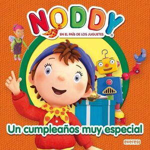 NODDY. UN CUMPLEAÑOS MUY ESPECIAL