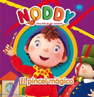 NODDY. EL PINCEL MÁGICO