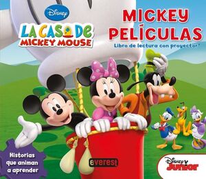 LA CASA DE MICKEY MOUSE. MICKEY PELÍCULAS. LIBRO DE LECTURA CON PROYECTOR