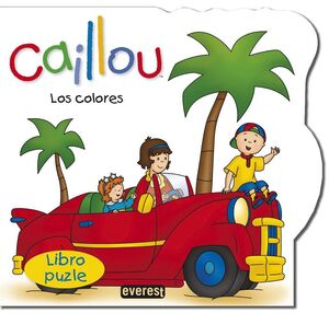 CAILLOU. LOS COLORES. LIBRO PUZLE