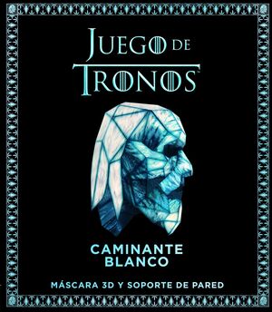 JUEGO DE TRONOS. CAMINANTE BLANCO