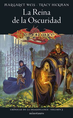 CRÓNICAS DE LA DRAGONLANCE Nº 03/03 LA REINA DE LA OSCURIDAD