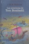 LAS AVENTURAS DE TOM BOMBADIL