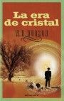 LA ERA DE CRISTAL