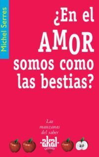 ¿EN EL AMOR SOMOS COMO LAS BESTIAS?
