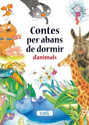 CONTES PER ABANS DE DORMIR D'ANIMALS