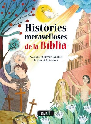 HISTÒRIES MERAVELLOSES DE LA BÍBLIA