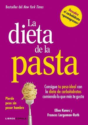 LA DIETA DE LA PASTA