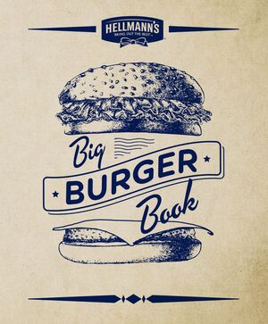 HELLMAN S BIG BURGER BOOK