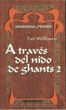 A TRAVÉS DEL NIDO DE GHANTS 2