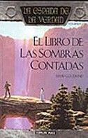 LA ESPADA DE LA VERDAD Nº 01/22 EL LIBRO DE LAS SOMBRAS CONTADAS