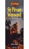 SIR PIRVAN WAYWARD