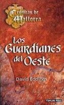 LOS GUARDIANOS DEL OESTE