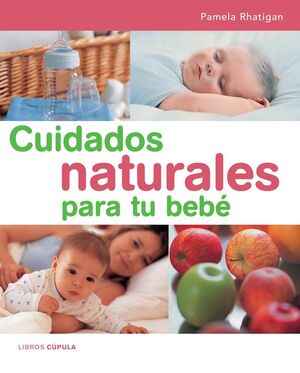 CUIDADOS NATURALES PARA TU BEBÉ