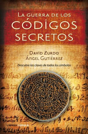 LA GUERRA DE LOS CÓDIGOS SECRETOS