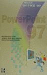 MICROSOFT OFFICE 97, POWERPOINT 97