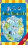 MI PRIMER ATLAS ILUSTRADO