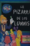 LA PIZARRA DE LOS LUNNIS