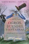 CUENTOS DE TERROR SOBRE OGROS, DUENDES, FANTASMAS Y OTRAS CRIATURAS MÁGICAS