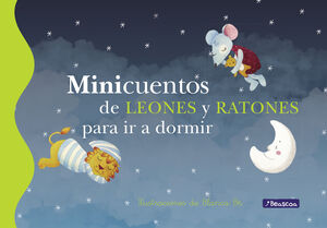 MINICUENTOS DE LEONES Y RATONES PARA IR A DORMIR