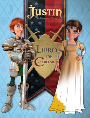 LIBRO DE COLOREAR (JUSTIN Y LA ESPADA DEL VALOR)