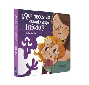 ¿QUE NECESITO CUANDO TENGO MIEDO? LIBRO DE CARTON