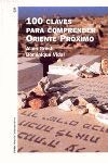100 CLAVES PARA COMPRENDER ORIENTE PRÓXIMO