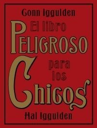 EL LIBRO PELIGROSO PARA LOS CHICOS